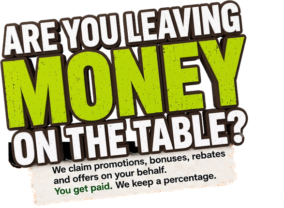 Are you leaving money on the table?